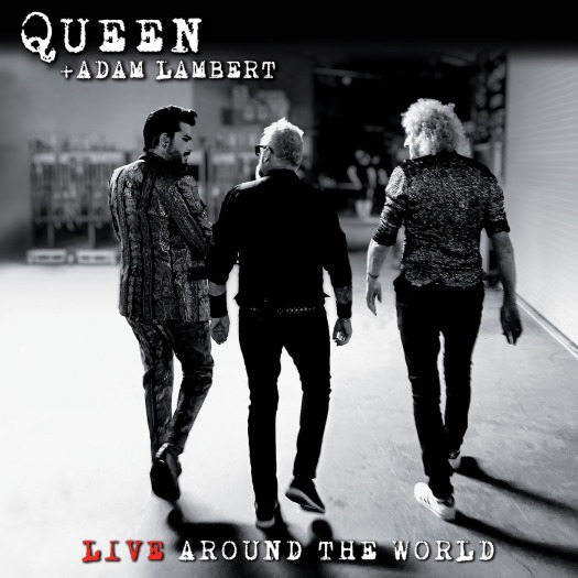 Queen + Adam Lambert – Live Around the World (2020) [qobuz] [FLAC 24bit／48kHz]