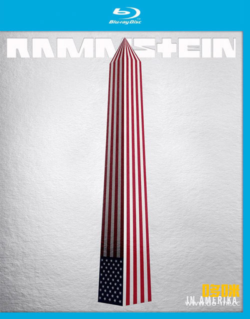 Rammstein 德国战车乐队 – In Amerika 美国演唱会 (2015) 1080P蓝光原盘 [2BD BDMV 65.1G]