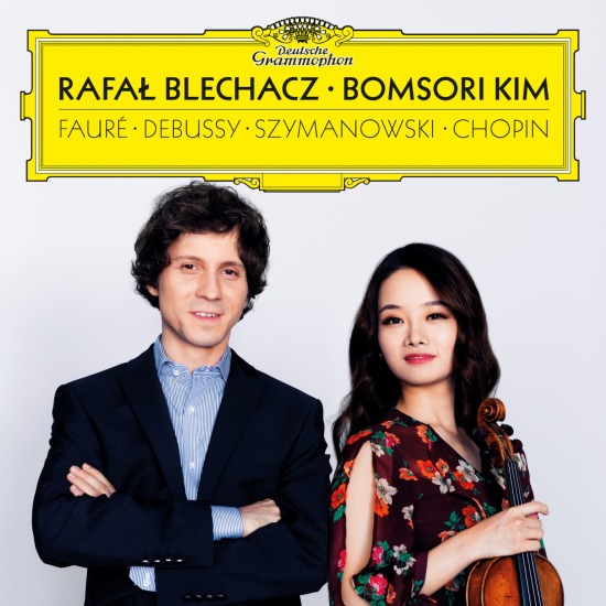 Bomsori Kim & Rafal Blechacz – Debussy, Faure, Szymanowski, Chopin (2019) [prestomusic] [FLAC 24bit／96kHz]