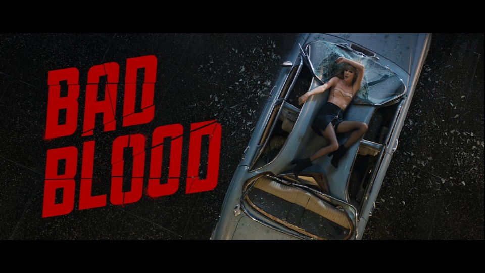 [PR] Taylor Swift – Bad Blood (官方MV) [ProRes] [1080P 4.44G]