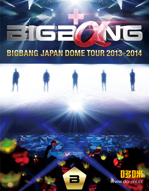 BIGBANG – JAPAN DOME TOUR 2013-2014 日本巡回演唱会 (2014) 1080P蓝光原盘 [2BD BDISO 61.2G]