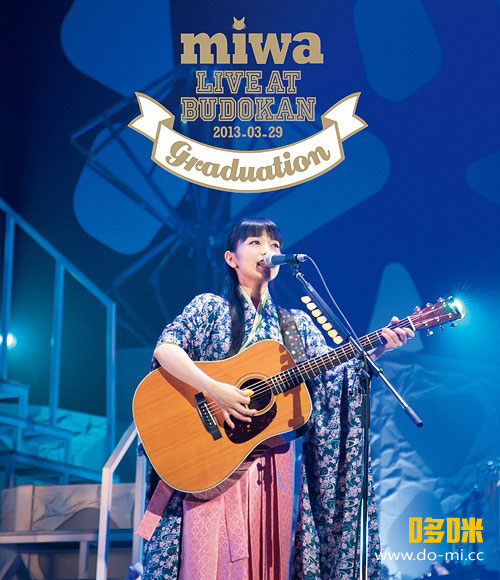 miwa – miwa live at 武道館 ~卒業式~ (2013) 1080P蓝光原盘 [BDISO 37.5G]