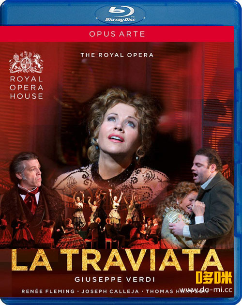 威尔第歌剧 : 茶花女 Verdi : Traviata (The Royal Opera House, Richard Eyre) (2009) 1080P蓝光原盘 [BDMV 40.5G]