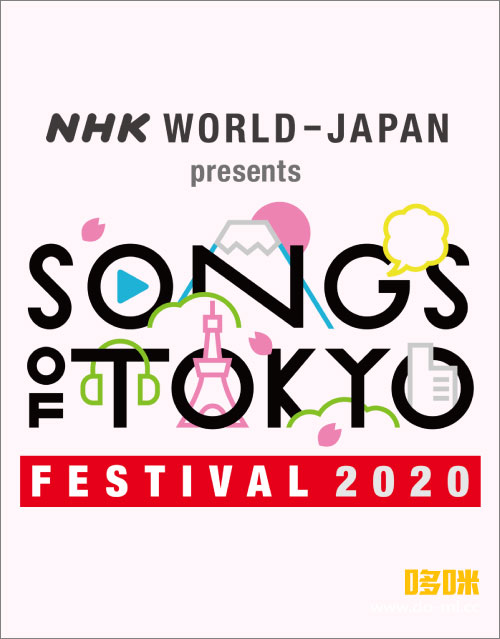 [4K] SONGS OF TOKYO Festival 2020 (NHK BS4K) 2160P-UHDTV [TS 21.7G]