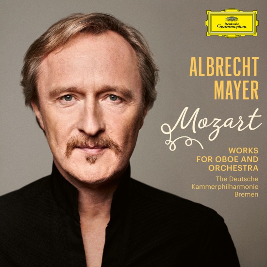 Albrecht Mayer – Mozart : Works for Oboe and Orchestra (2021) [FLAC 24bit／96kHz]