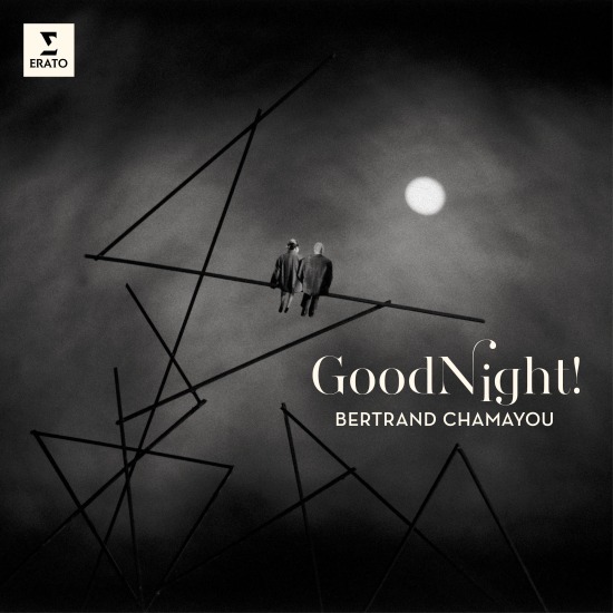 Bertrand Chamayou – Good Night! (2020) [FLAC 24bit／96kHz]