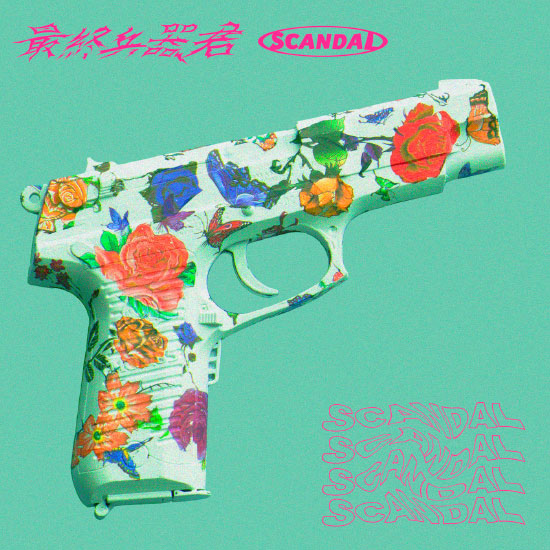 SCANDAL – 最終兵器、君 (2019) [FLAC 24bit／96kHz]