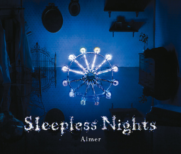 Aimer – Sleepless Nights (2015) [FLAC 24bit／96kHz]