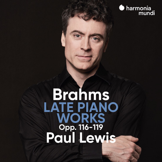 Paul Lewis – Brahms : Late Piano Works Opp. 116-119 (2022) [FLAC 24bit／96kHz]