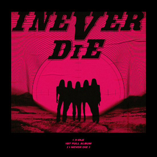 (G)I-DLE – I NEVER DIE (2022) [FLAC 24bit／96kHz]