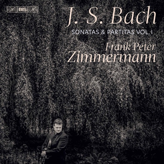 Frank Peter Zimmermann – Bach : Sonatas & Partitas, Vol. 1 (2022) [FLAC 24bit／96kHz]