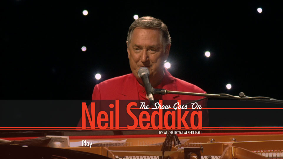 Neil Sedaka 尼尔·萨达卡 – The Show Goes On : Live at the Royal Albert Hall 皇家阿尔伯特音乐厅 (2013) 1080P蓝光原盘 [BDMV 38.5G]Blu-ray、欧美演唱会、蓝光演唱会10