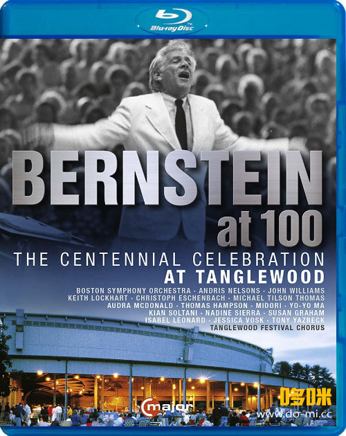 伯恩斯坦百年诞辰庆典 马友友 约翰威廉姆斯 尼尔森斯 Bernstein at 100 : The Centennial Celebration at Tanglewood (2018) 1080P蓝光原盘 [BDMV 22.2G]