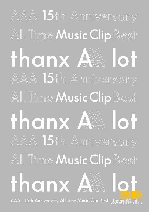 AAA – AAA 15th Anniversary All Time Music Clip Best -thanx AAA lot- [Blu-ray2枚組] (2020) 1080P蓝光原盘 [2BD BDISO 77.9G]