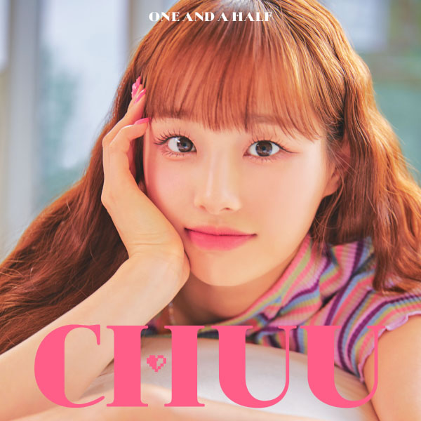 CHUU – ONE AND A HALF (2022) [FLAC 24bit／96kHz]