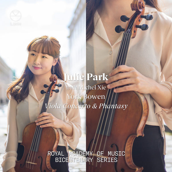 Julie Park – Bowen Viola Concerto & Phantasy (The Royal Academy of Music Bicentenary Series) (2022) [FLAC 24bit／96kHz]