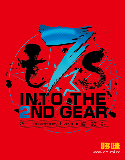 东京七姐妹 Tokyo 7th シスターズ – t7s 2nd Anniversary Live 16′→30′→34′ -INTO THE 2ND GEAR (2017) 1080P蓝光原盘 [BDISO 44.3G]