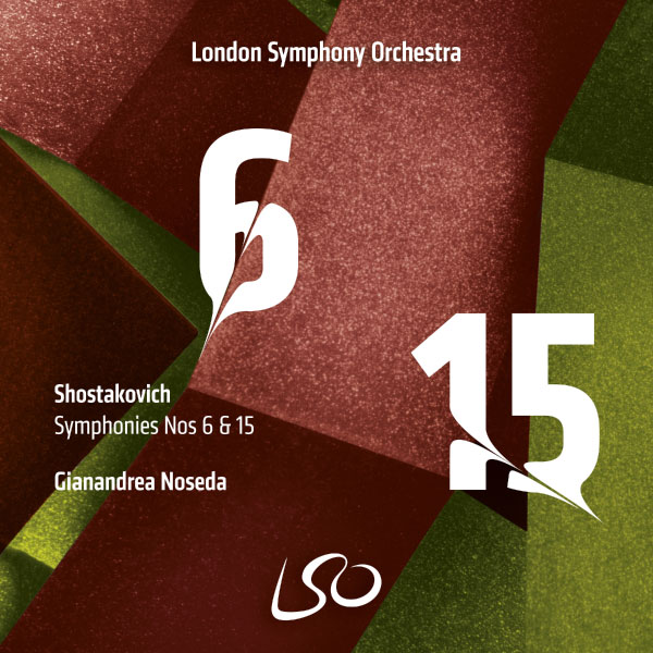 Gianandrea Noseda, London Symphony Orchestra – Shostakovich Symphonies Nos 6 & 15 (2023) [qobuz] [FLAC 24bit／192kHz]