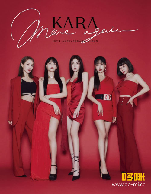 KARA – MOVE AGAIN KARA 15TH ANNIVERSARY ALBUM (Japan Edition) (2023) 1080P蓝光原盘 [2CD+BD BDISO 20.3G]