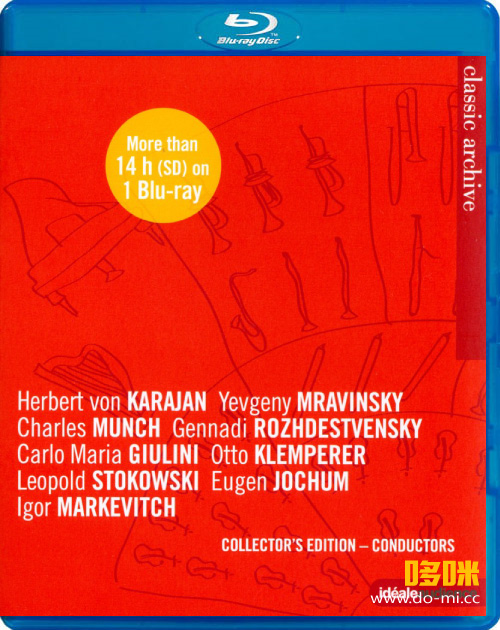 古典档案珍藏版 指挥篇 Classical Archive Collector′s Edition – Conductors (2014) 1080P蓝光原盘 [BDMV 22.3G]