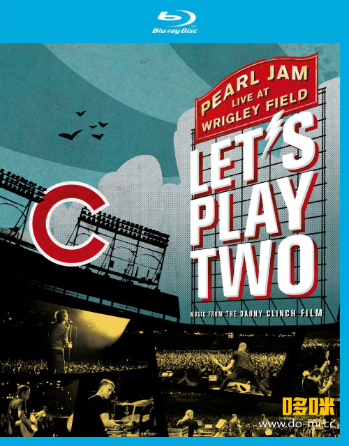 Pearl Jam 珍珠酱乐队 – Let′s Play Two (2017) 1080P蓝光原盘 [BDMV 46.1G]