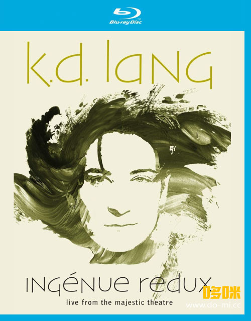K.D. Lang 凯蒂莲 – Ingenue Redux : Live From Majestic Theatre (2018) 1080P蓝光原盘 [BDMV 23.1G]