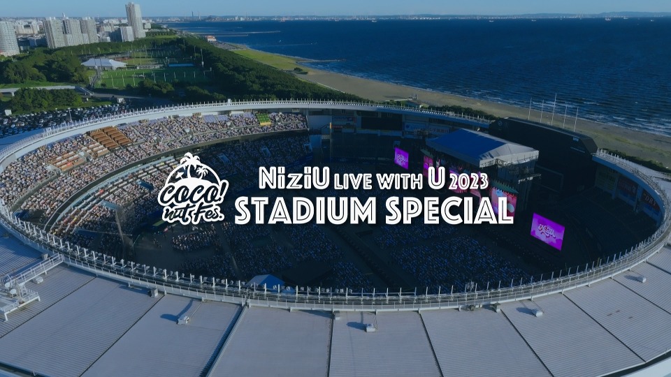 NiziU – NiziU Live with U 2023 COCO! nut Fes. Stadium Special in ZOZO Marine Stadium (2024) 1080P蓝光原盘 [2BD BDISO 90.8G]Blu-ray、Blu-ray、日本演唱会、蓝光演唱会、韩国演唱会2