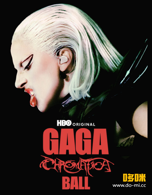 [4K] Lady Gaga – Gaga Chromatica Ball Tour 神采舞会巡回演唱会 (2024.05.26) 2160P WEB [MKV 17.3G]