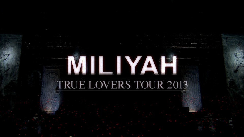 加藤ミリヤ – TRUE LOVERS TOUR 2013 (2014) 1080P蓝光原盘 [BDISO 38.8G]Blu-ray、日本演唱会、蓝光演唱会2