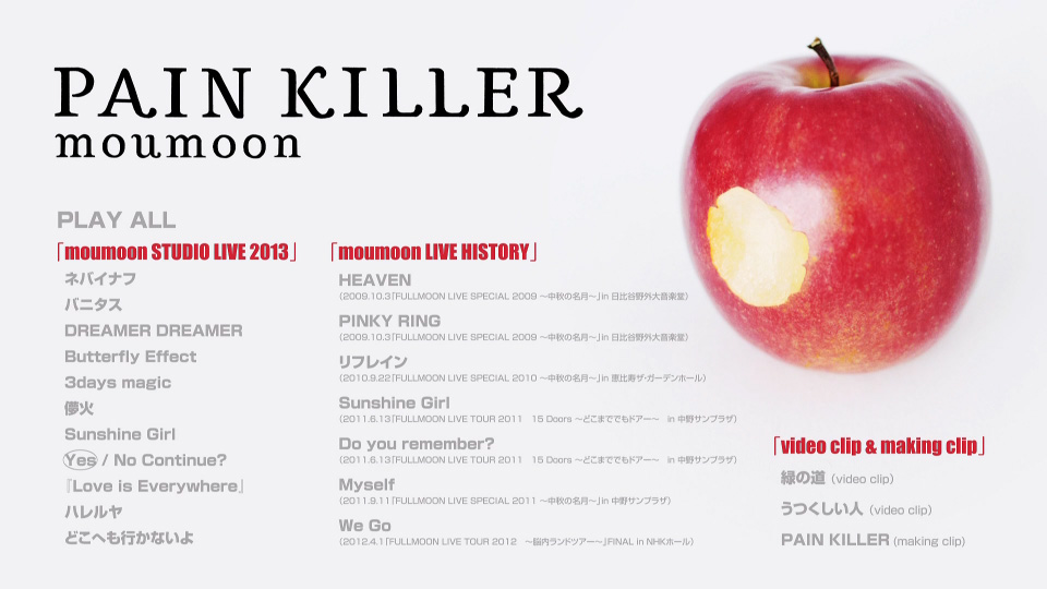 moumoon 沐月 – PAIN KILLER [CD+Blu-ray] (2013) 1080P蓝光原盘 [CD+BD BDISO 33.1G]Blu-ray、日本演唱会、蓝光演唱会12