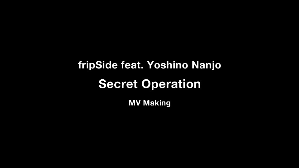 fripSide – Secret Operation [初回限定盤] (2024) 1080P蓝光原盘 [CD+BD BDISO 5.1G]Blu-ray、日本演唱会、蓝光演唱会8