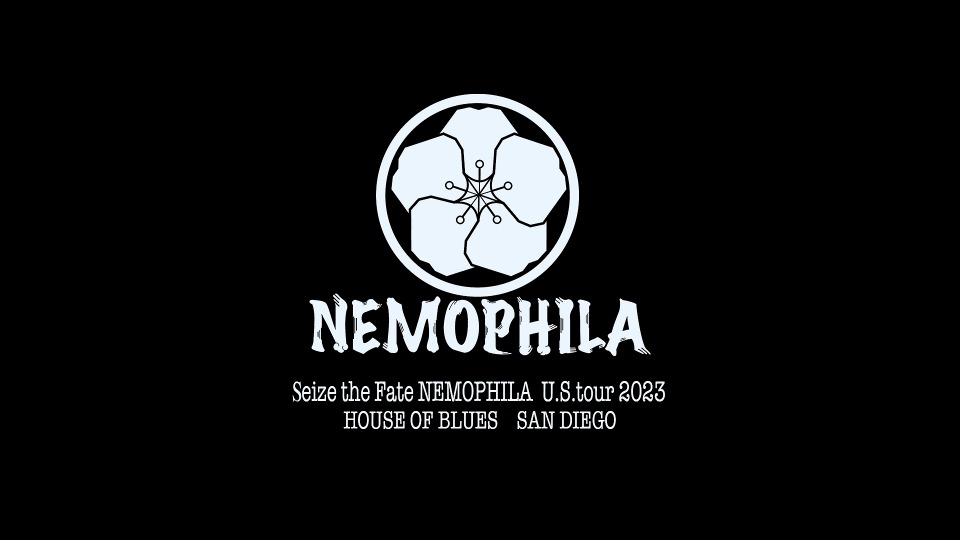 NEMOPHILA – NEMOPHILA U.S. TOUR 2023「Seize the Fate」HOUSE OF BLUES SAN DIEGO (2024) 1080P蓝光原盘 [BDISO 16.1G]Blu-ray、Blu-ray、摇滚演唱会、日本演唱会、蓝光演唱会2