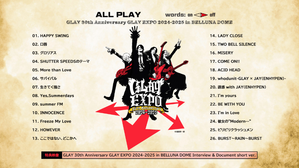 GLAY – GLAY 30th Anniversary GLAY EXPO 2024-2025 in BELLUNA DOME (2024) 1080P蓝光原盘 [BDISO 43.9G]Blu-ray、Blu-ray、推荐演唱会、摇滚演唱会、日本演唱会、蓝光演唱会12