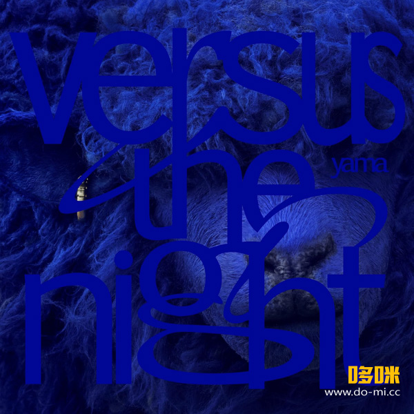 yama – Versus the night 1.0 ACOUSTIC LIVE (2022) 1080P蓝光原盘 [CD+BD BDISO 21.9G]