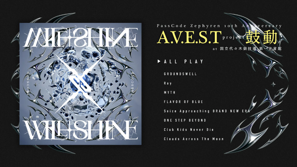 PassCode – Zephyren 10th Anniversary A.V.E.S.T project 鼓動 (2024) 1080P蓝光原盘 [CD+BD BDISO 11.6G]Blu-ray、Blu-ray、摇滚演唱会、日本演唱会、蓝光演唱会10