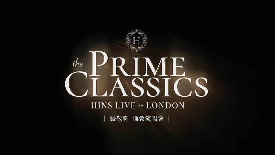 张敬轩 – 张敬轩伦敦演唱会 Hins Cheung The Prime Classics Hins Live in London Concert (2024) 1080P蓝光原盘 [2BD BDISO 53.9G]Blu-ray、华语演唱会、推荐演唱会、蓝光演唱会2