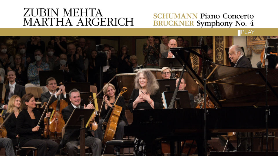 祖宾梅塔 阿格里奇 舒曼与布鲁克纳 Schumann & Bruckner (Zubin Mehta, Martha Argerich, Wiener Philharmoniker) (2024) 1080P蓝光原盘 [BDMV 31.4G]Blu-ray、古典音乐会、蓝光演唱会12