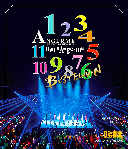 ANGERME – アンジュルム コンサートツアー2023秋 11人のアンジュルム～BEST ELEVEN～(2024) 1080P蓝光原盘 [BDISO 36.1G]