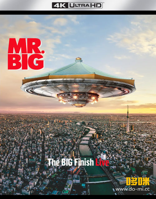 [4K] Mr. Big 大先生乐队 – The Big Finish Live 大先生乐队告别演唱会 (2024) 2160P 4K蓝光原盘 [UHDBD BDMV 80.6G]