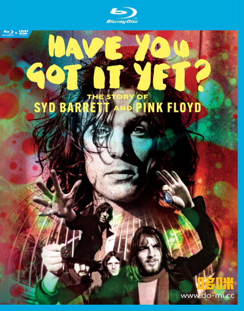 Pink Floyd 平克·弗洛伊德 – Have You Got It Yet : The Story Of Syd Barrett And Pink Floyd (2024) 1080P蓝光原盘 [BDMV 35.4G]