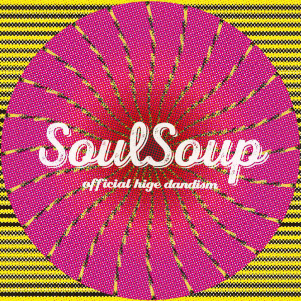 Official髭男dism – SOULSOUP (2024) [mora] [FLAC 24bit／48kHz]