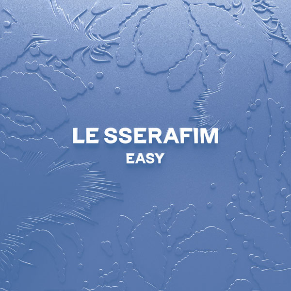 LE SSERAFIM (르세라핌) – EASY (English ver.) (2024) [qobuz] [FLAC 16bit／44kHz]